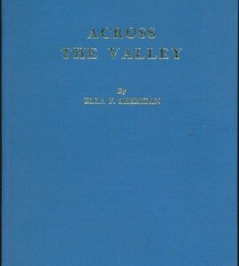 Across The Valley By Ella F. Sheridan
