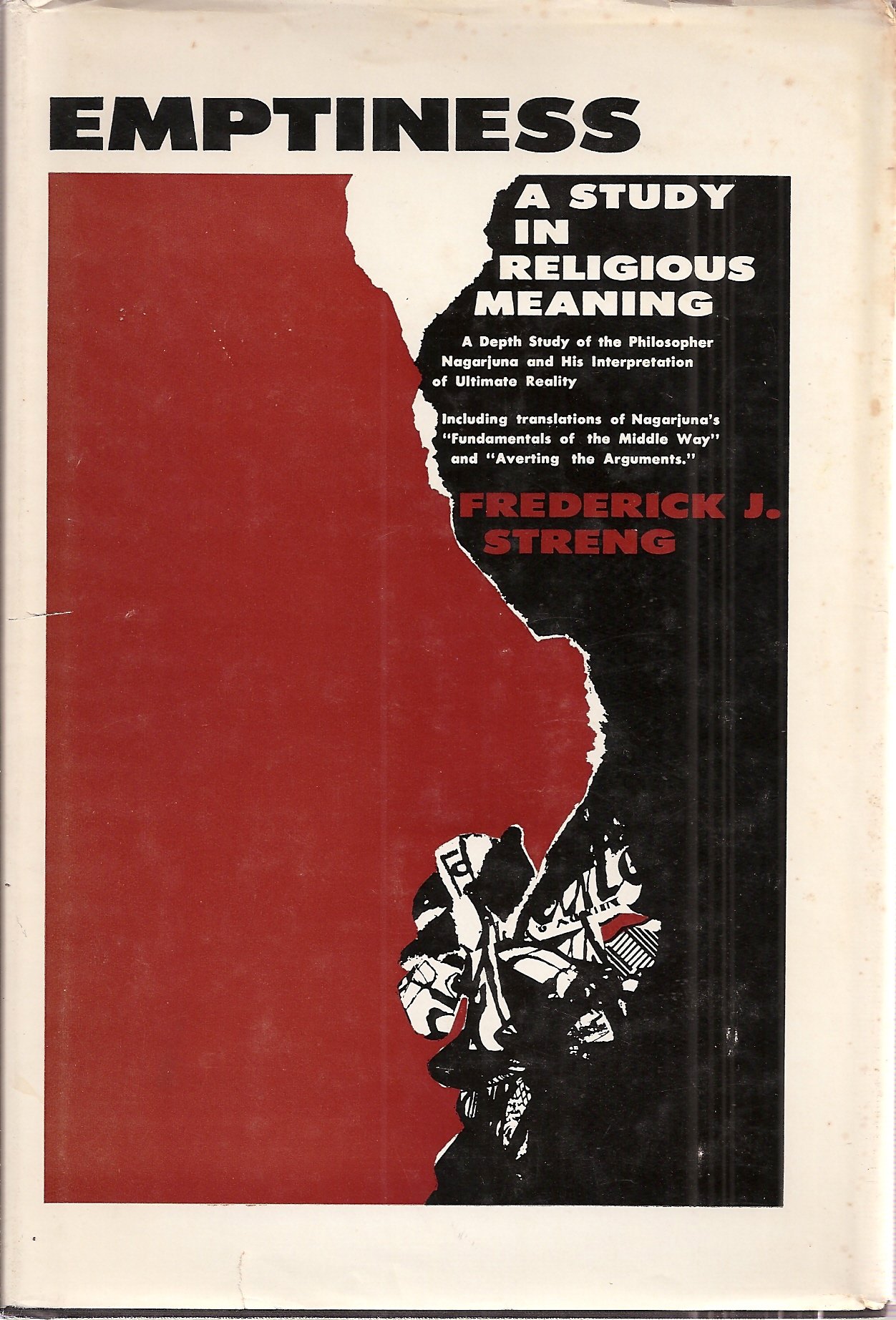 Emptiness A Study In Religious Meaning By Frederick J. Streng