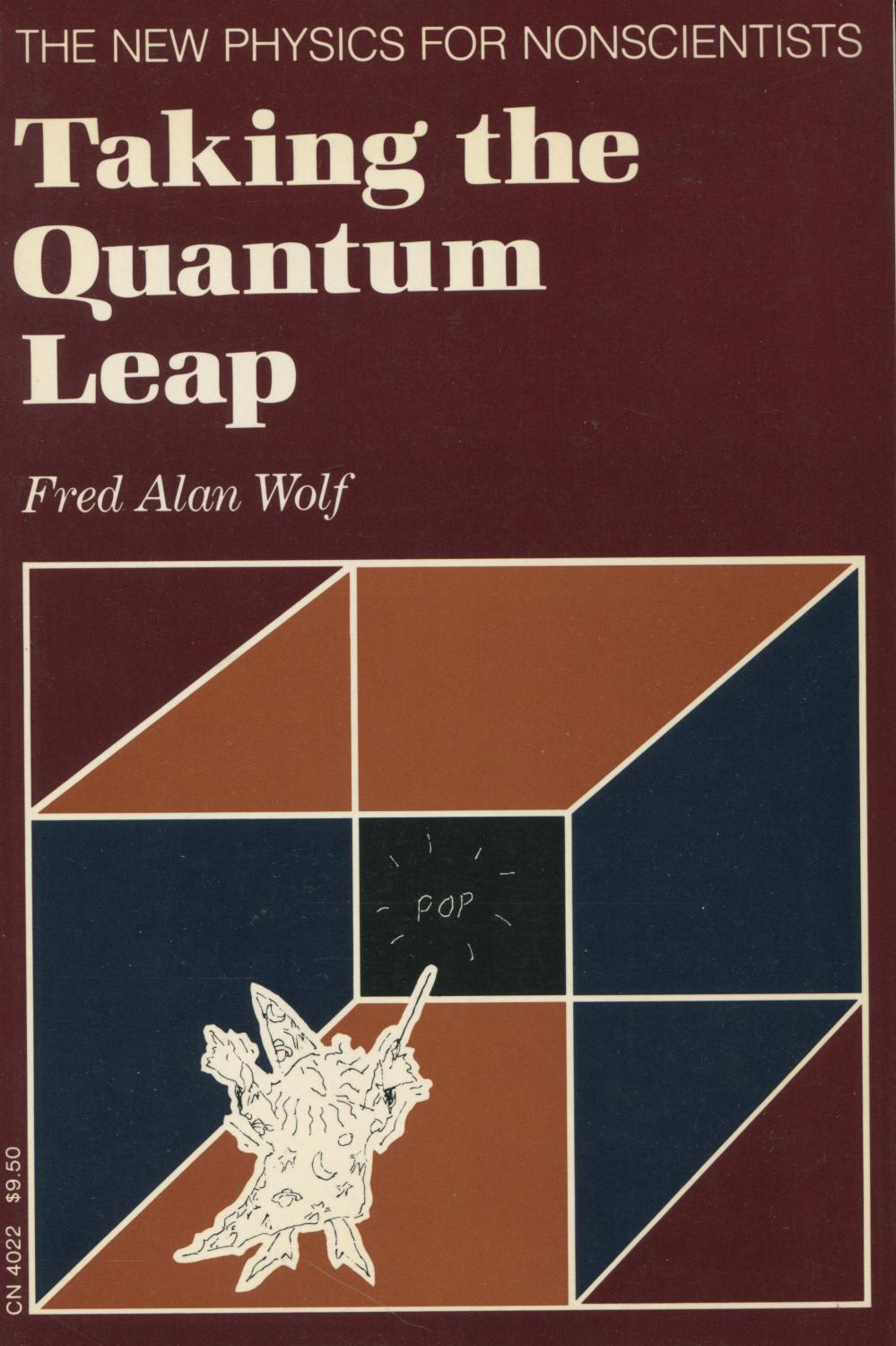 Taking the Quantum Leap By Fred Alan Wolf